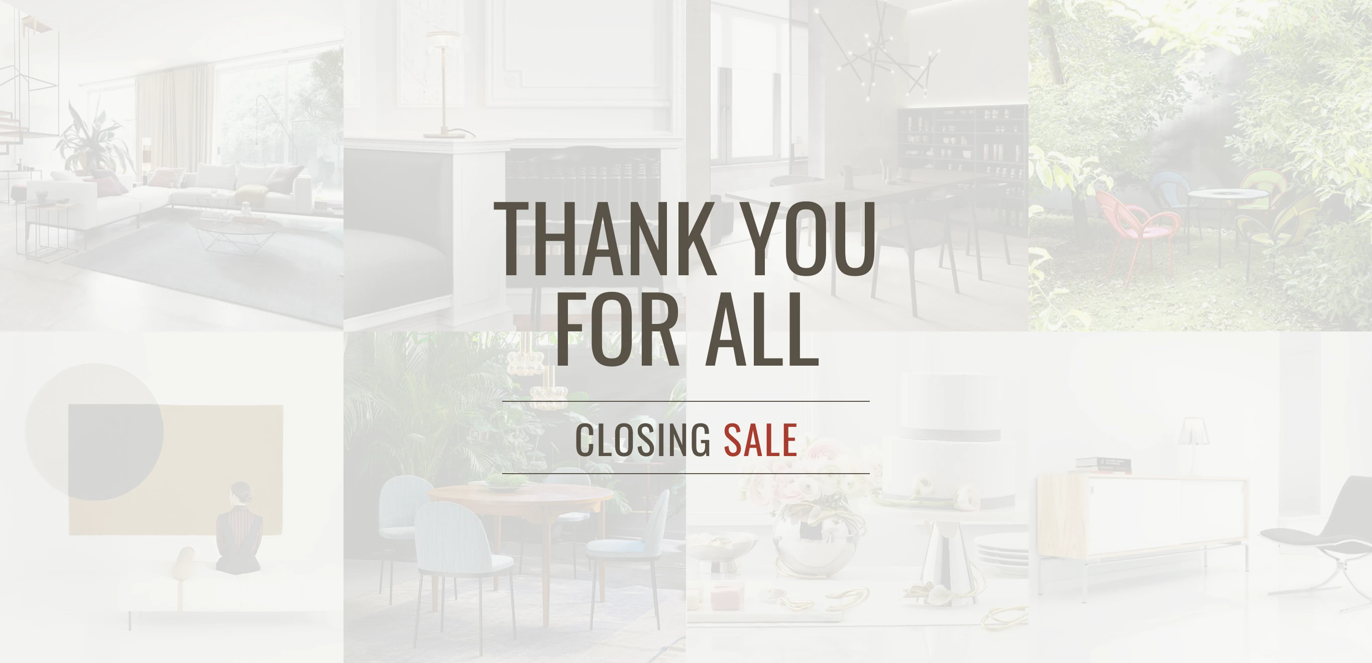 【CLOSING SALE】感謝の気持ちを込めて閉店セールを開催中（8月末日まで）